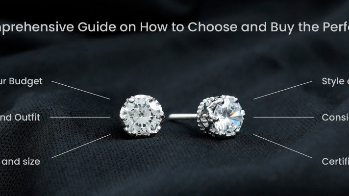 Diamond Stud Earrings:- A Comprehensive Guide on How to Choose and Buy the Perfect Pair"