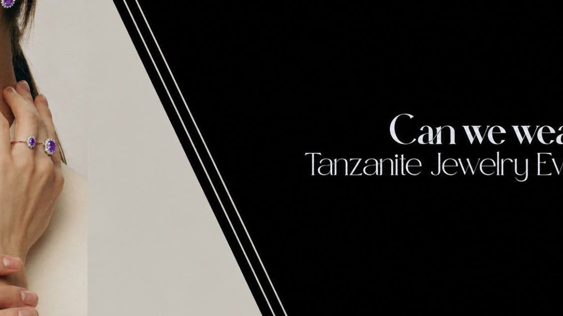 Can We Wear Tanzanite Jewelry Everyday?