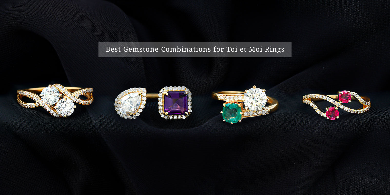Best Gemstone Combinations for Toi et Moi Rings